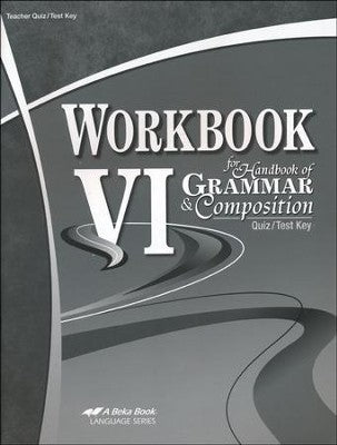 Workbook for Handbook of Grammar & Composition V - Test/ Quiz Key