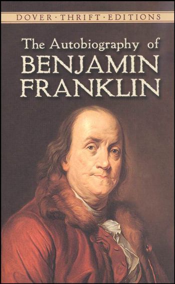 The Autobiography of Benjamin Franklin