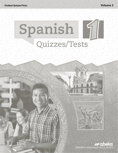 Spanish 1 - Quizzes/Tests Vol 2