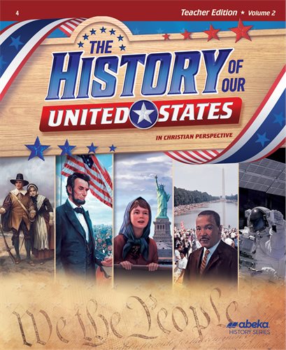 The History of Our United States (5th ed.) - VOLUME 2 Teacher Edition