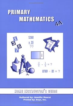 Primary Mathematics 4A - Home Instructor's Guide