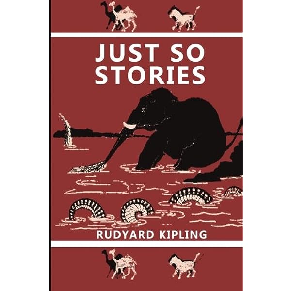 Just So Stories