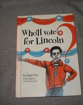 Who'll Vote for Lincoln