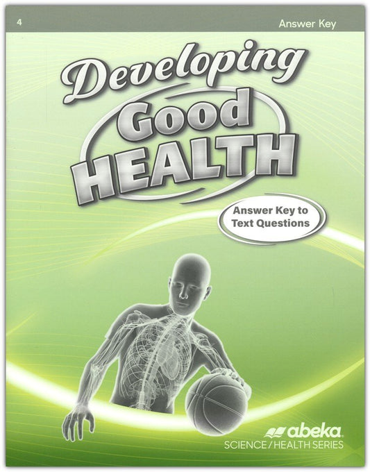 Developing Good Health - Answer Key (4th ed)