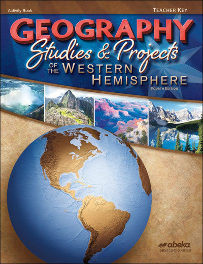 Geography Studies and Projects of the Western Hemisphere (4th ed) - Teacher Key