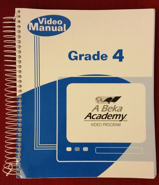 Grade 4 Video Manual