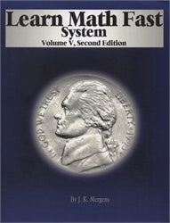 Learn Math Fast System Vol V - (2nd ed) - Algebra 1
