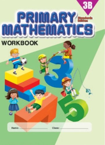 Primary Mathematics 3B - Workbook