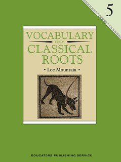 Vocabulary From Classical Roots 5