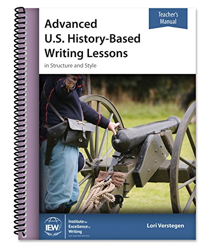 Advanced US History - Based Writing Lessons - Teacher's Manual