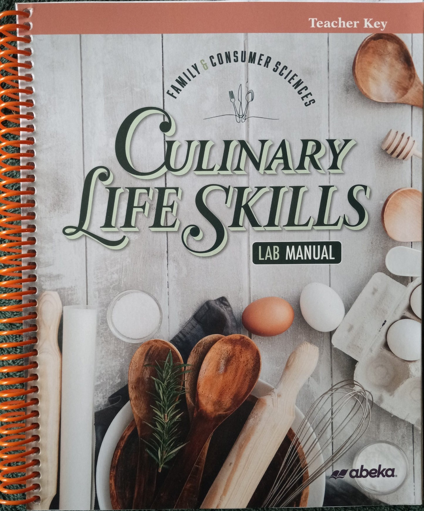 Family Consumer Science - Teachers Key Lab Manual