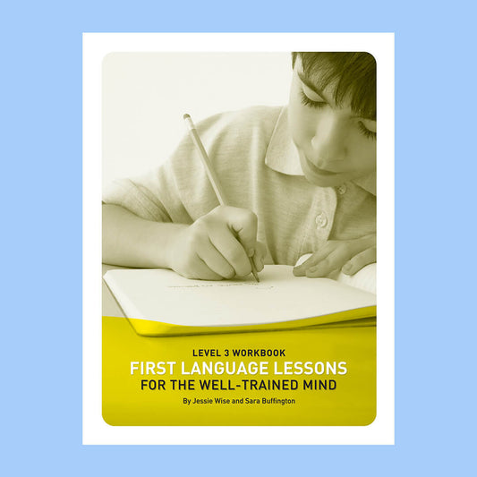 First Language Lessons - Level 3 Workbook