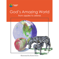 God's Amazing World from apples to zebras