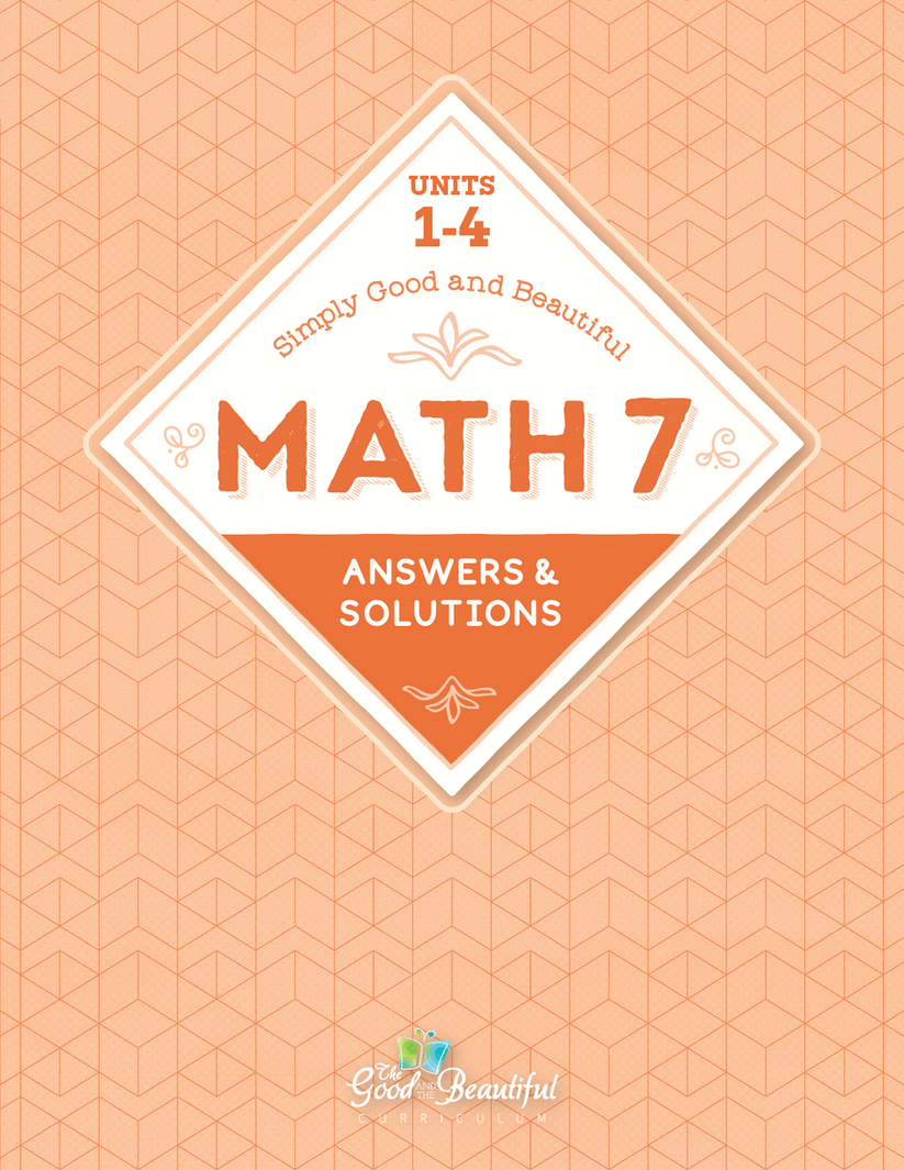 Math 7 Answers & Solutions (Units 1-4)