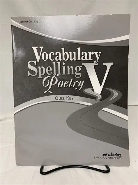 Vocabulary Spelling Poetry IV - Quiz Key