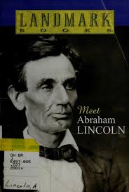 Meet Abraham Lincoln