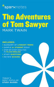 Spark Notes - The Adventures of Tom Sawyer