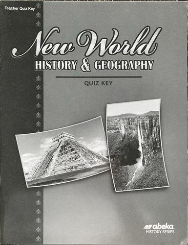 New World History and Geography - Quiz Key