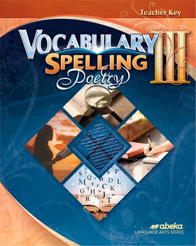 Vocabulary Spelling Poetry III (6th ed.) - Teacher Key