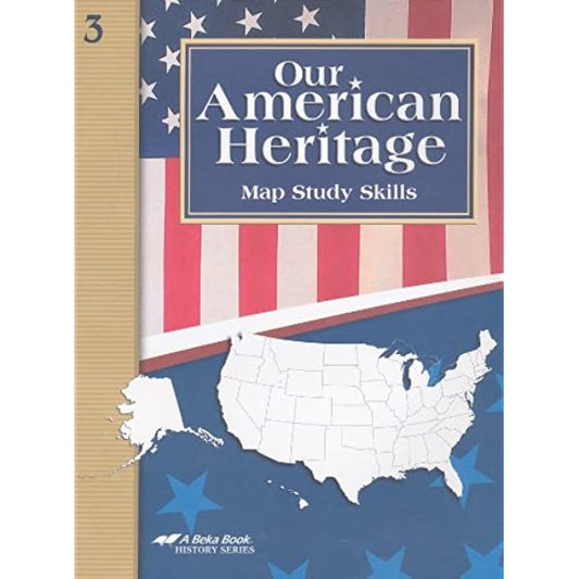 Our American Heritage - Map Study Skills