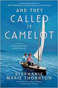 And They Called it Camelot