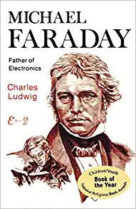 Michael Faraday - Father of Electronics