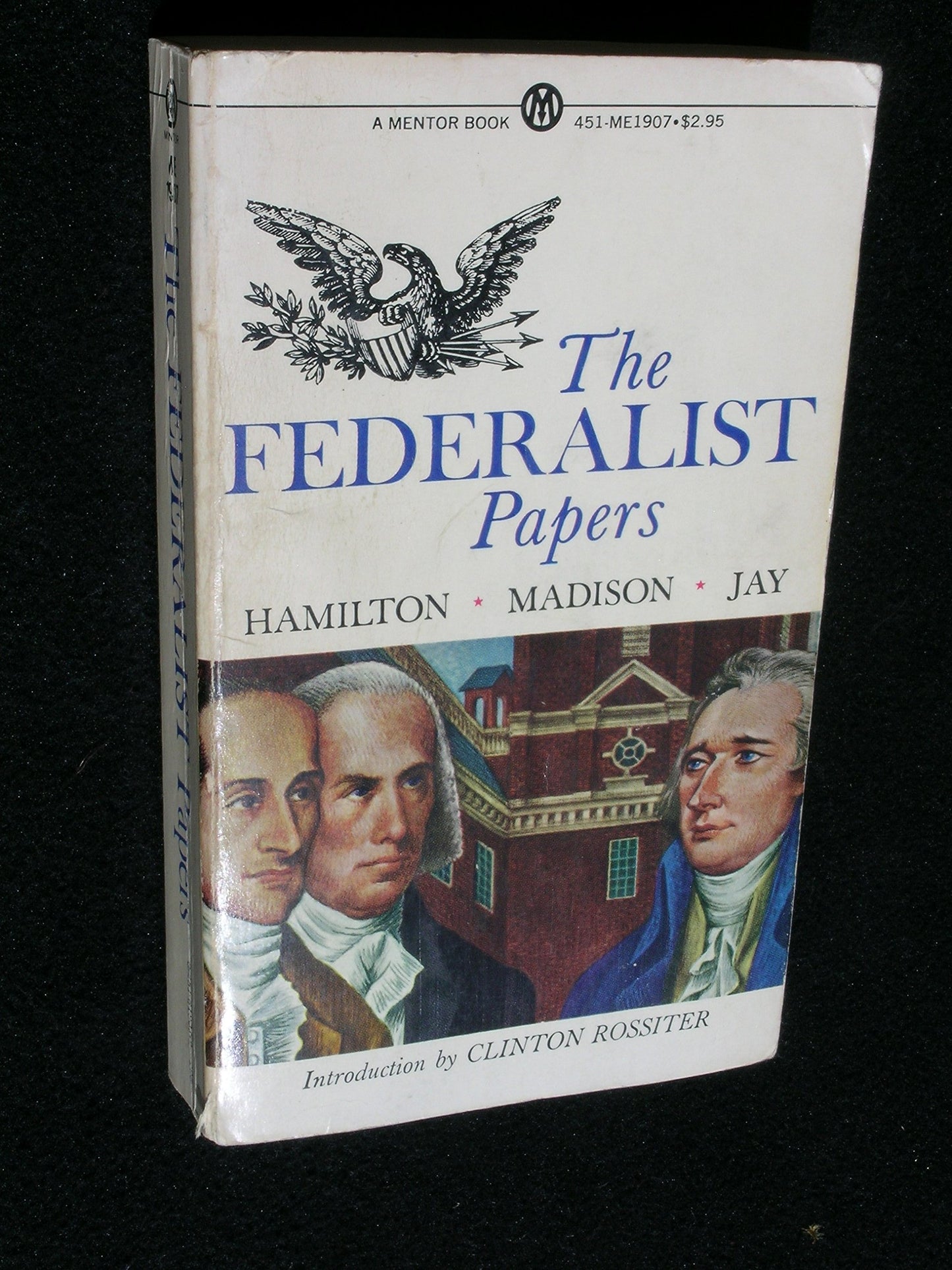 The Federalist Papers