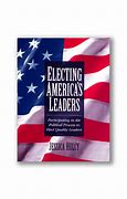 Electing America's Leaders