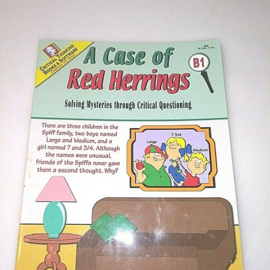 A Case Of Red Herrings : Solving Mysterys Through Critical Thinking