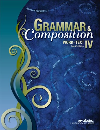 Grammar and Composition IV (4th ed)