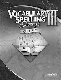 Vocabulary Spelling Poetry III (6th ed.)  - Quiz Key