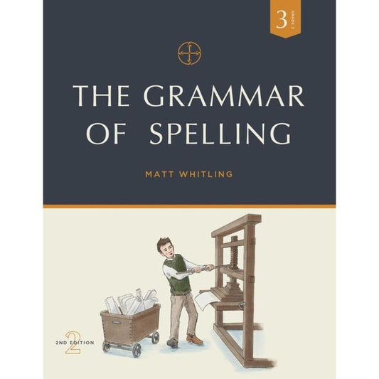 The Grammar of Spelling - Grade 3