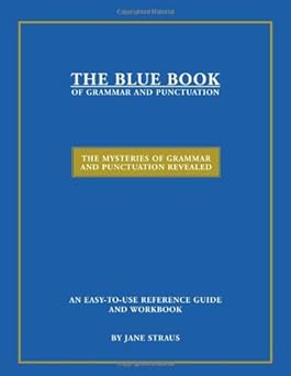 The Blue Book of Grammar and Punctuation