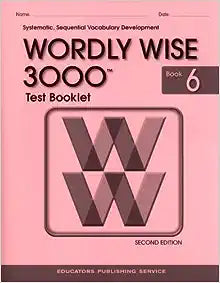 Wordly Wise 3000 Book 6 Test Booklet