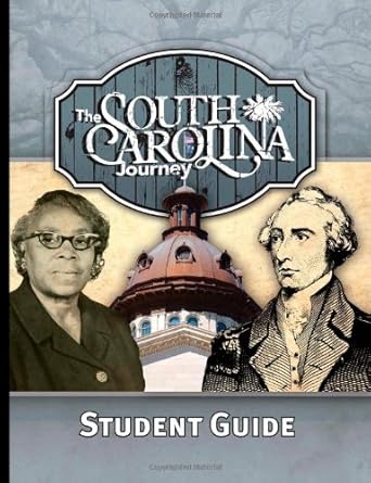 The South Carolina Journey - Student Guide