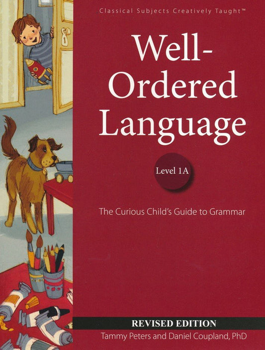 Well-Ordered Language Level 1A - Teachers Edition
