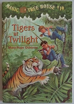 Magic Tree House #19 - Tigers at Twilight