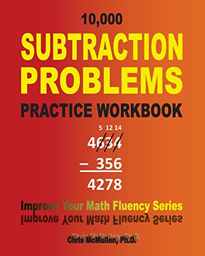 10000 Subtraction Problems Practice Workbook