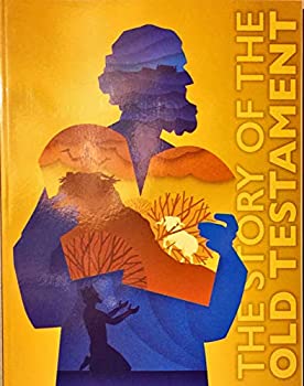 The Story of the Old Testament