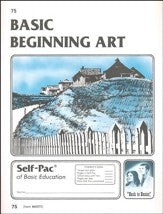 Basic Beginning Art PACE 73-78