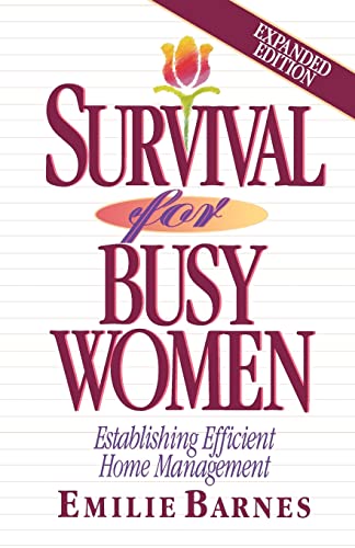 Survival for Busy Women