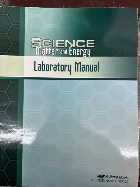 Science Matter and Energy (1st ed.) - Laboratory Manual