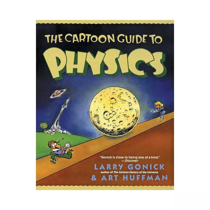 The Cartoon Guide to Physics