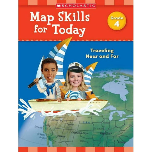 Map Skills for Today - Grade 4