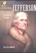 Thomas Jefferson - Architect of Freedom