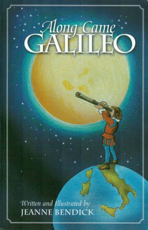 Along Came Galileo