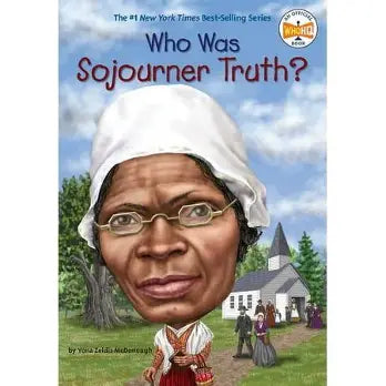 Who Was Sojourner Truth?