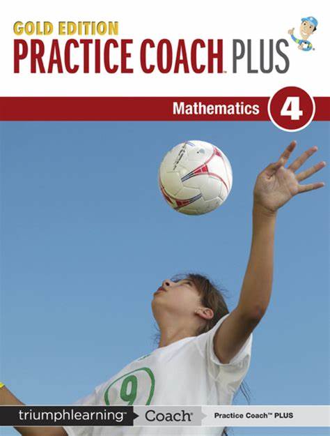 Mathematics 4 - Practice Coach Plus