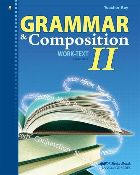 Grammar and Composition II (5th Ed.)
