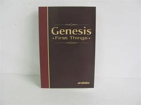 Genesis: First Things